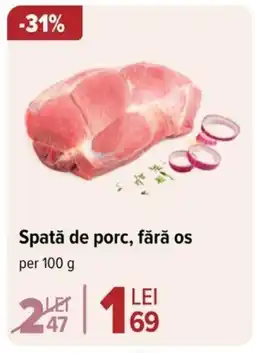 Carrefour Market Spată de porc, fără os Ofertă