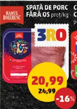 Penny SPATĂ DE PORC FĂRĂ OS Ofertă