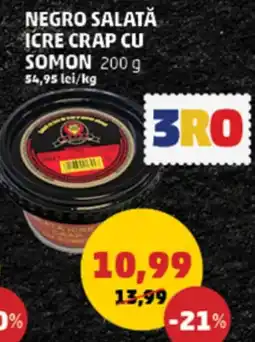 Penny NEGRO SALATĂ ICRE CRAP CU SOMON Ofertă