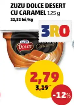 Penny ZUZU DOLCE DESERT CU CARAMEL Ofertă