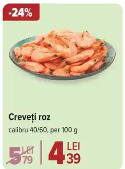 Carrefour Creveţi roz Ofertă
