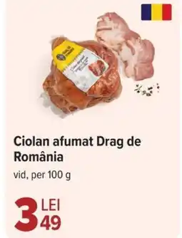 Carrefour Ciolan afumat Drag de România Ofertă