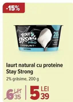 Carrefour laurt natural cu proteine Stay Strong Ofertă