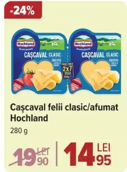 Carrefour Cascaval felii clasic/afumat Hochland Ofertă