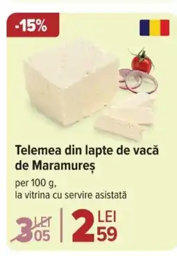 Carrefour Telemea din lapte de vacă de Maramureş Ofertă