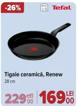 Carrefour Tigaie ceramică, Renew Ofertă