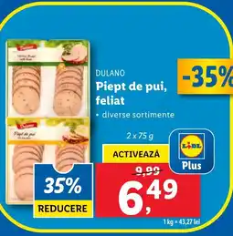 Lidl DULANO Piept de pui, feliat Ofertă