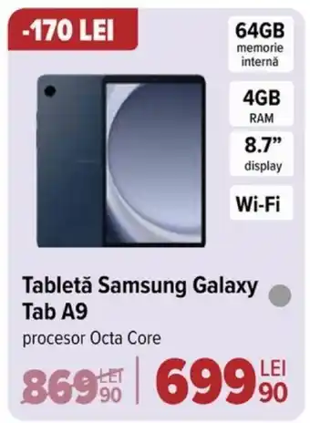 Carrefour Tabletǎ Samsung Galaxy Tab A9 Ofertă