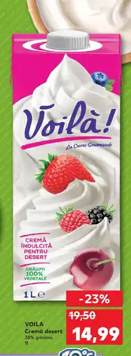 Kaufland VOILA Cremă desert Ofertă