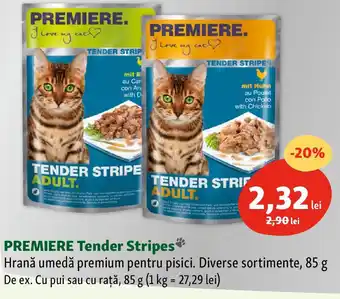 Fressnapf PREMIERE Tender Stripes Hrană umedă premium pentru pisici Ofertă