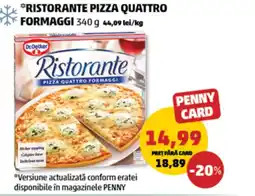 Penny Ristorante pizza quattro formaggi Ofertă
