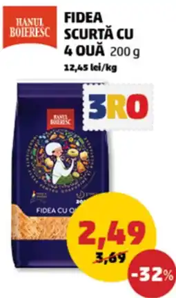 Penny Fidea scurtă cu 4 ouă Ofertă