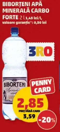 Penny BIBORȚENI apă minerală carbo forte Ofertă