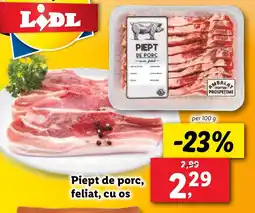 Lidl Piept de porc, feliat, cu os Ofertă