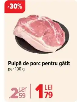 Carrefour Market Pulpă de porc pentru gătit Ofertă