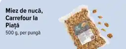 Carrefour Miez de nucă, Carrefour la Piaţă Ofertă