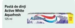 Carrefour Pastă de dinți Active White AQUAFRESH Ofertă