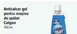Carrefour Anticalcar gel pentru maşina de spălat CALGON Ofertă