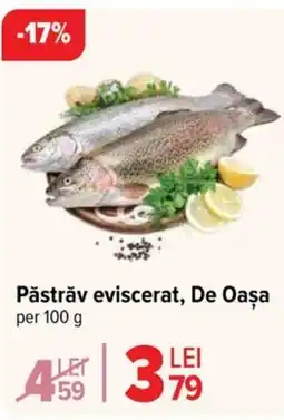 Carrefour Păstrăv Eviscerat, De Oaşa Ofertă