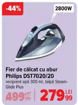 Carrefour Fier De Călcat Cu Abur PHILIPS DST7020/20 Ofertă