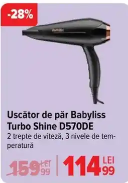 Carrefour Uscător De Păr Babyliss Turbo Shine D570DE Ofertă