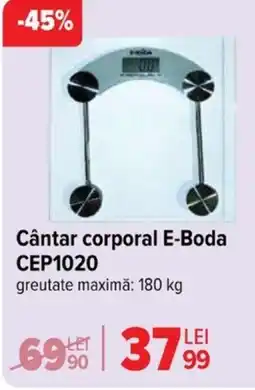 Carrefour Cântar Corporal E-Boda CEP1020 Ofertă