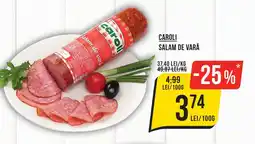 Mega Image CAROLI Salam De Vara Ofertă