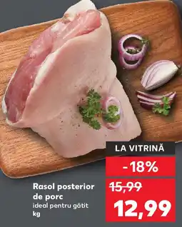 Kaufland Rasol posterior de porc Ofertă
