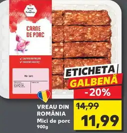 Kaufland VREAU DIN ROMÂNIA Mici de porc Ofertă