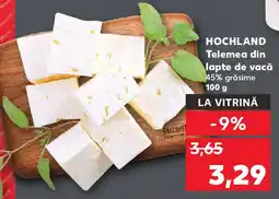 Kaufland HOCHLAND Telemea din lapte de vacă Ofertă