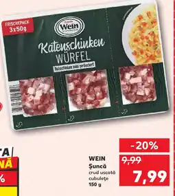 Kaufland WEIN Şuncă Ofertă