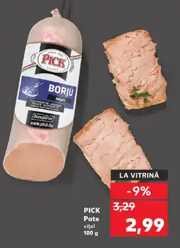 Kaufland PICK Pate Ofertă