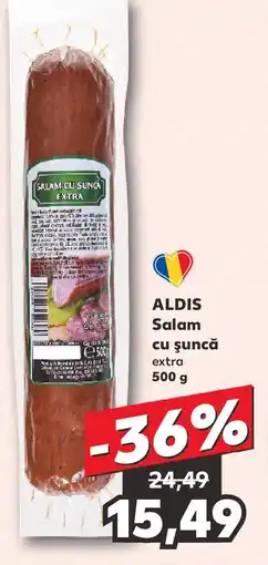 Kaufland ALDIS Salam cu şuncă Ofertă