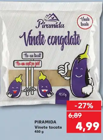 Kaufland PIRAMIDA Vinete tocate Ofertă