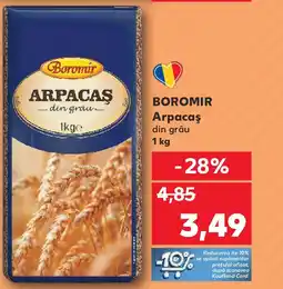 Kaufland BOROMIR Arpacaş Ofertă