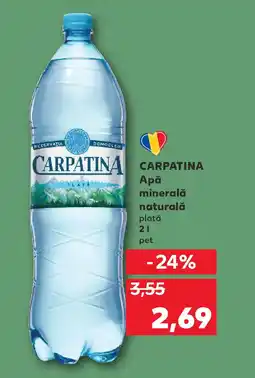 Kaufland CARPATINA Apă minerală naturală Ofertă