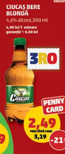 Penny CIUCAS Bere Blonda Ofertă