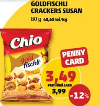 Penny CHIO Goldfischli Crackers Susan Ofertă