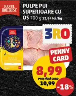 Penny Pulpe Pui Superioare Cu Os Ofertă