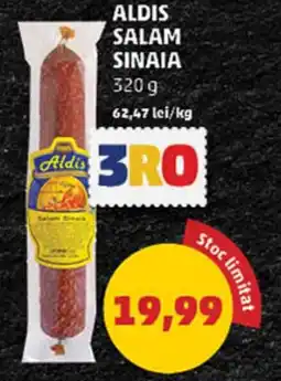 Penny ALDIS Salam Sinaia Ofertă