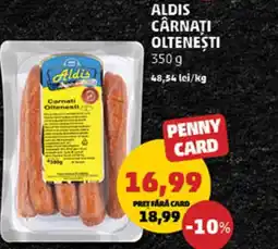 Penny ALDIS Cârnaţi Oltenești Ofertă
