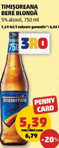 Penny TIMISOREANA Beré Blondă Ofertă