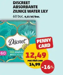Penny DISCREET Absorbante Zilnice Water Lily Ofertă