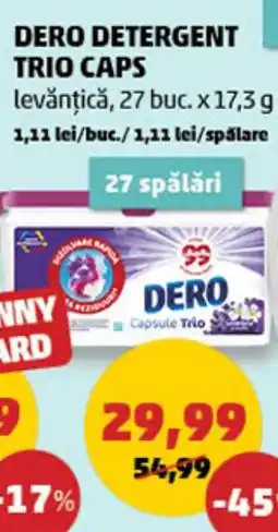 Penny DERO Detergent Trio Caps Ofertă