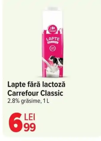 Carrefour Market Lapte fără lactoză CARREFOUR CLASSIC Ofertă