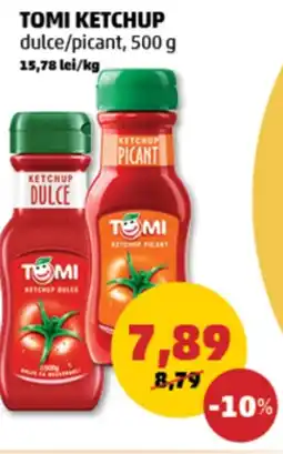 Penny TOMI Ketchup Ofertă