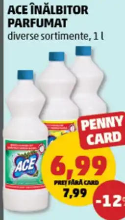 Penny ACE Inălbitor Parfumat Ofertă