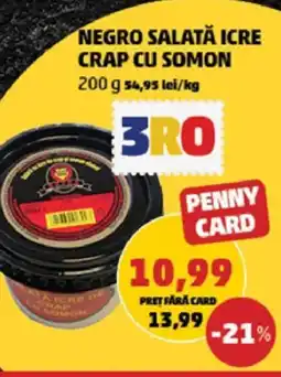 Penny NEGRO SALATĂ Icre Crap cu Somon Ofertă