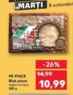 Kaufland MI PIACE Blat pizza Ofertă