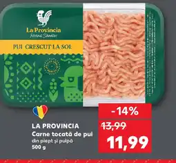 Kaufland LA PROVINCIA Carne tocată de pui Ofertă